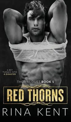 Red Thorns: O romanță întunecată pentru noi adulți - Red Thorns: A Dark New Adult Romance