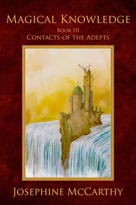 Cunoștințe magice III - Contacte ale adeptului - Magical Knowledge III - Contacts of the Adept
