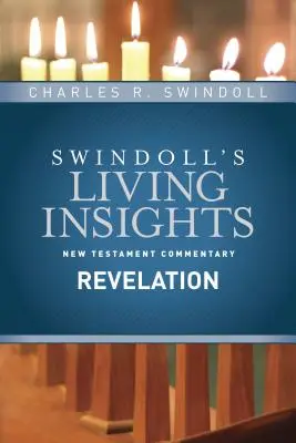 Insights on Apocalipsa - Insights on Revelation