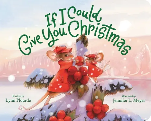 Dacă aș putea să-ți dăruiesc Crăciunul - If I Could Give You Christmas