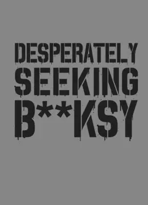 Căutându-l cu disperare pe Banksy: New Edition - Desperately Seeking Banksy: New Edition