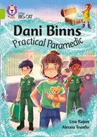 Dani Binns Paramedic practic - Band 11/Lime - Dani Binns Practical Paramedic - Band 11/Lime