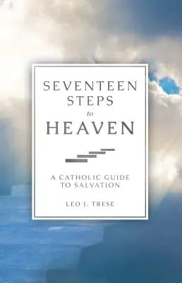 Șaptesprezece pași spre Rai - Seventeen Steps to Heaven