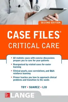 Case Files Critical Care, Ediția a doua - Case Files Critical Care, Second Edition