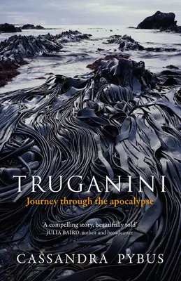 Truganini: Călătorie prin apocalipsă - Truganini: Journey Through the Apocalypse