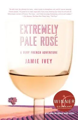 Extremely Pale Ros: O aventură foarte franțuzească - Extremely Pale Ros: A Very French Adventure