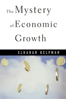Misterul creșterii economice - The Mystery of Economic Growth