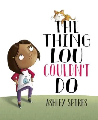 Lucrul pe care Lou nu l-a putut face - The Thing Lou Couldn't Do