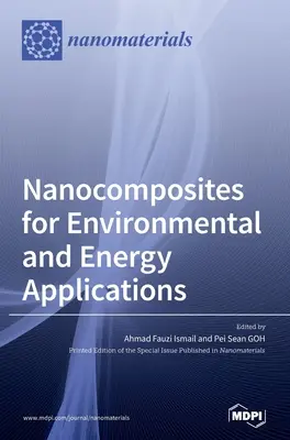 Nanocompozite pentru aplicații energetice și de mediu - Nanocomposites for Environmental and Energy Applications