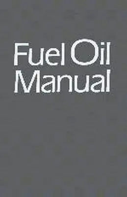 Manualul uleiului combustibil - Fuel Oil Manual