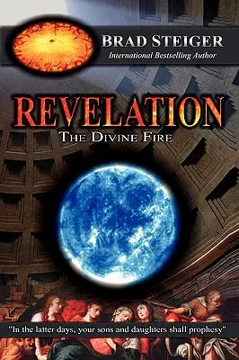 Revelația: Focul divin - Revelation: The Divine Fire
