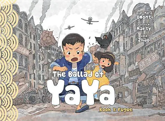 Balada lui Yaya Cartea 1: Fugă - The Ballad of Yaya Book 1: Fugue