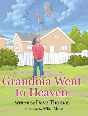 Bunica s-a dus în Rai - Grandma Went to Heaven