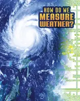 Cum măsurăm vremea? - How Do We Measure Weather?