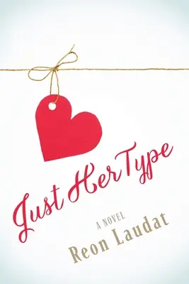 Exact genul ei - Just Her Type