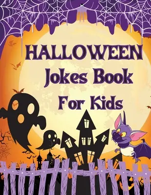 Cartea cu glume de Halloween pentru copii - Halloween Jokes Book For Kids