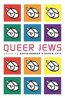 Evreii homosexuali - Queer Jews