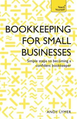 Contabilitate de succes pentru întreprinderile mici (Successful Bookkeeping for Small Businesses) - Successful Bookkeeping for Small Businesses