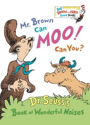 Domnul Brown poate face moo! Poți tu? - Mr. Brown Can Moo! Can You?