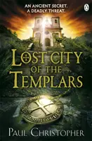Orașul pierdut al templierilor - Lost City of the Templars
