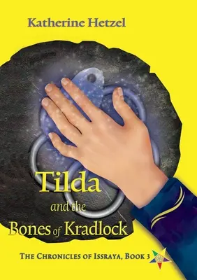 Tilda și oasele lui Kradlock - Tilda and the Bones of Kradlock