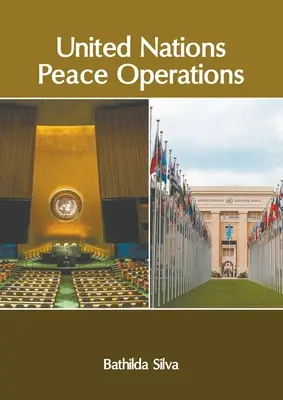 Operațiunile de pace ale Organizației Națiunilor Unite - United Nations Peace Operations