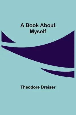 O carte despre mine însumi - A Book About Myself