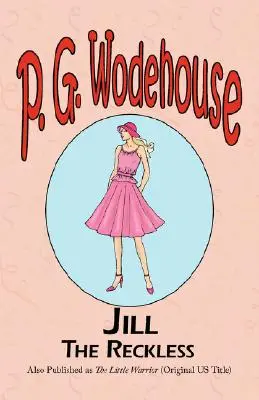 Jill cea nesăbuită - Jill the Reckless