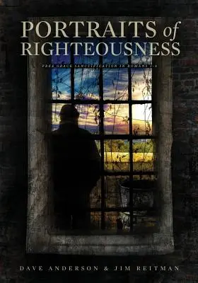 Portrete ale neprihănirii - Portraits of Righteousness