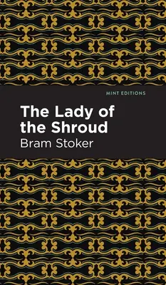 Doamna din giulgiu (The Lady of the Shroud) - The Lady of the Shroud