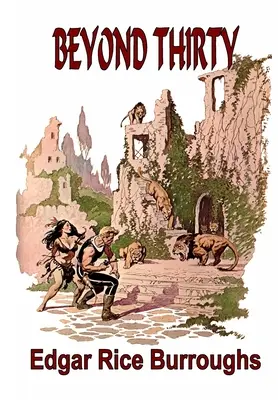 Dincolo de treizeci - Beyond Thirty