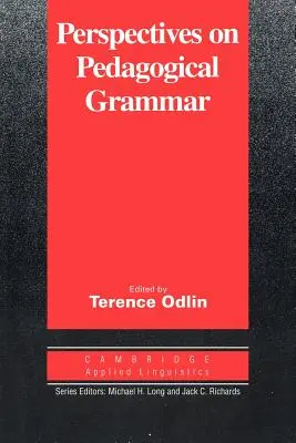 Perspective asupra gramaticii pedagogice - Perspectives on Pedagogical Grammar