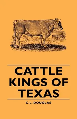 Regii vitelor din Texas - Cattle Kings of Texas