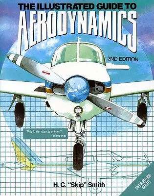 Ghid ilustrat PBS pentru aerodinamică 2/E - PBS Illustrated Guide to Aerodynamics 2/E