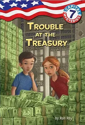 Capital Mysteries #7: Probleme la Trezorerie - Capital Mysteries #7: Trouble at the Treasury