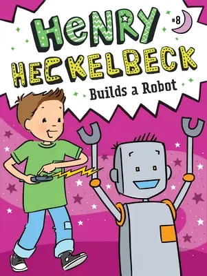 Henry Heckelbeck construiește un robot, 8 - Henry Heckelbeck Builds a Robot, 8