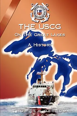 USCG pe Marile Lacuri - The USCG on the Great Lakes