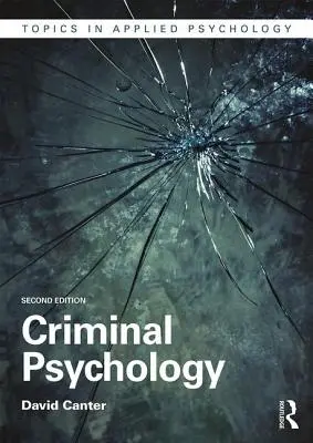 Psihologie criminală - Criminal Psychology