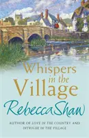 Șoapte în sat - Whispers In The Village