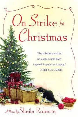 În grevă de Crăciun - On Strike for Christmas