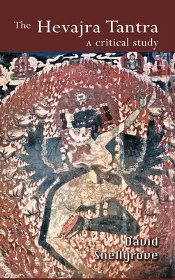 Tantra Hevajra: Un studiu critic - The Hevajra Tantra: A Critical Study