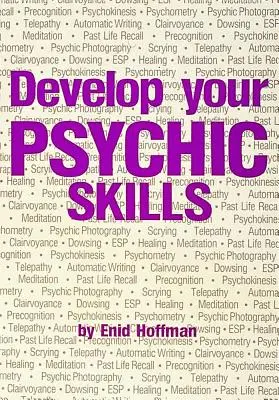 Dezvoltă-ți abilitățile psihice - Develop Your Psychic Abilities