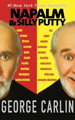 Napalm și mastic prostesc - Napalm & Silly Putty