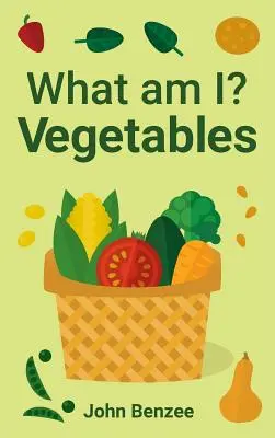 Ce sunt eu? Legumele - What am I? Vegetables
