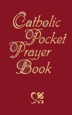 Cartea de rugăciuni catolice - Catholic Prayer Book