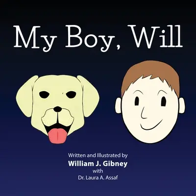 Băiatul meu, Will - My Boy, Will