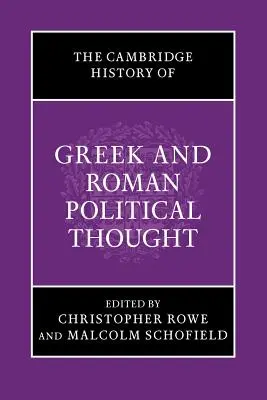 Istoria Cambridge a gândirii politice grecești și romane - The Cambridge History of Greek and Roman Political Thought