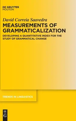 Măsurători ale gramaticalizării - Measurements of Grammaticalization