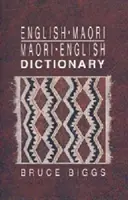Dicționar englez-maori, maori-englez - English-Maori, Maori-English Dictionary