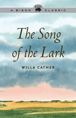 Cântecul ciocârliei (The Song of the Lark) - The Song of the Lark